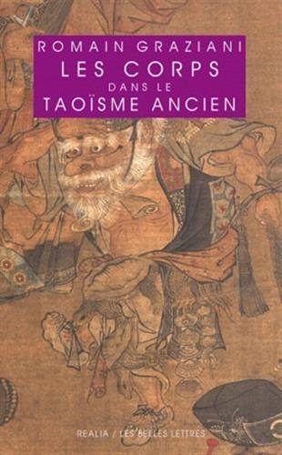 Télécharger Les Corps dans le taoïsme ancien Livre PDF Gratuit