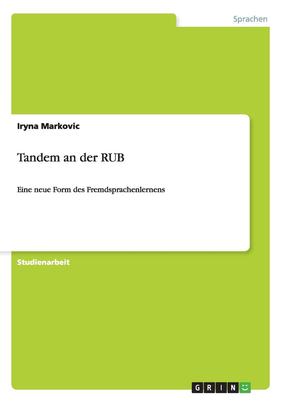 Tandem an der RUB: Eine neue Form des Fremdsprachenlernens