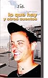  Lo que hay y otros cuentos (Textos Idea) (Spanish Edition)
