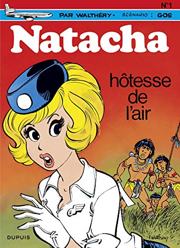 Télécharger Natacha - tome 1 - Natacha, hôtesse de l'air Gratuit