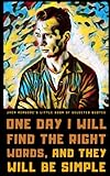  Jack Kerouac\'s Little Book of Selected Quotes: on Love, Life, and the Stars