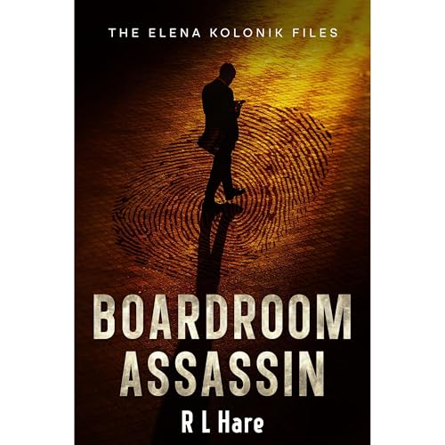 Boardroom Assassin Audiobook By R L Hare cover art