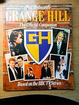 Paperback Phil Redmond"s GRANGE HILL: The Official Companion Book