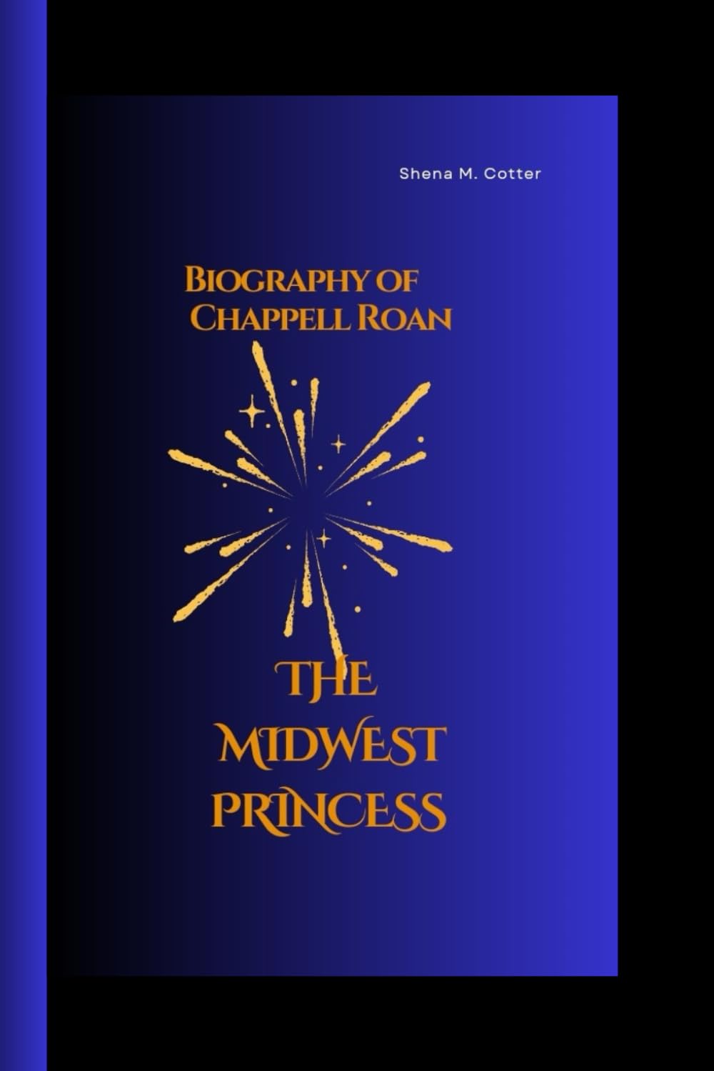 THE MIDWEST PRINCESS: Biography of Chappell Roan