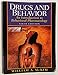Drugs and Behavior: An Introduction to Behavioral Pharmacology (6th Edition)