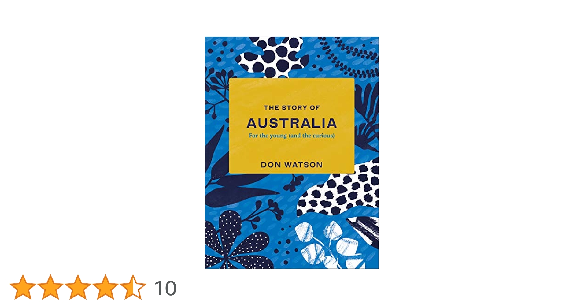 レア洋書　The Story of Australia Don Watson THE STORY OF AUSTRALIA by Don Watson | Goodreads