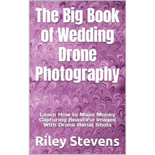 The Big Book of Wedding Drone Photography by Riley Stevens episode artwork