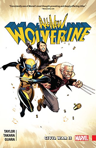 All-New Wolverine Vol. 2: Civil War II (All-New Wolverine (2015-2018))