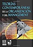  Teorías contemporáneas de la organización y del management