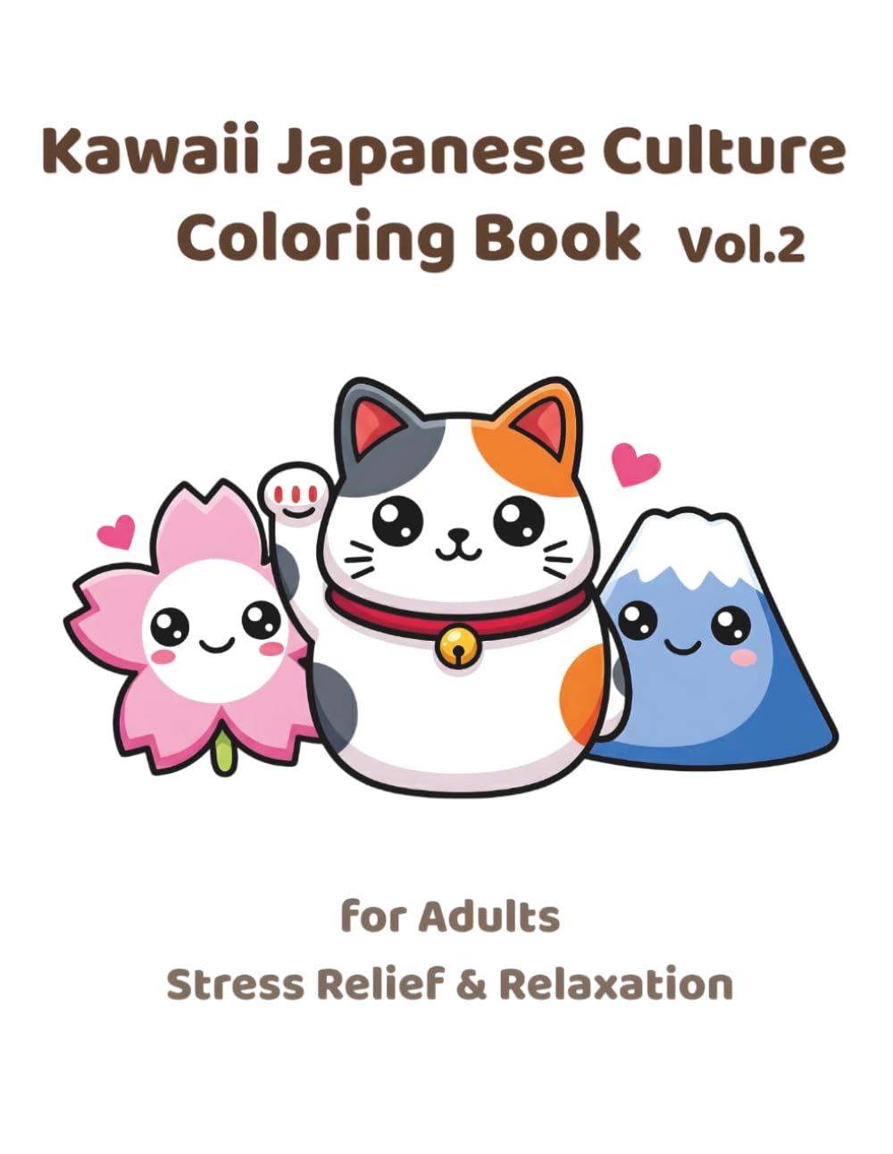 Kawaii Japanese Culture Coloring Book: Kawaii Japanese Culture Coloring Book (Kawaii Japanese Coloring Book)