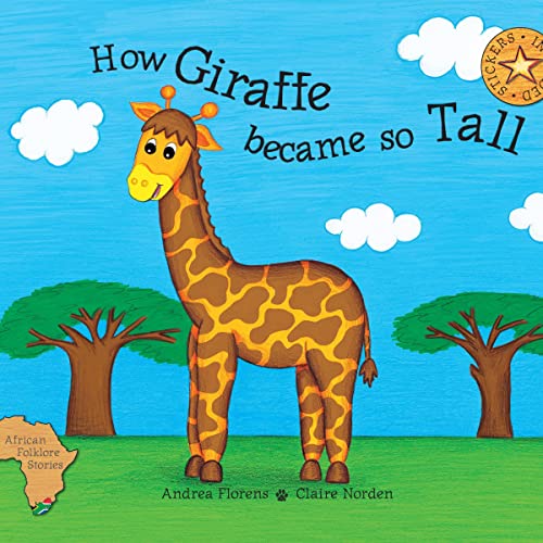 How Giraffe Became So Tall by Andrea Florens episode artwork