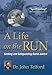 A Life on the Run: Seeking and Safeguarding Social Justice