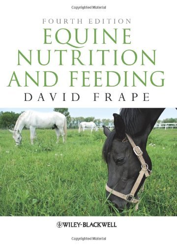 Equine Nutrition and Feeding, 4th Edition