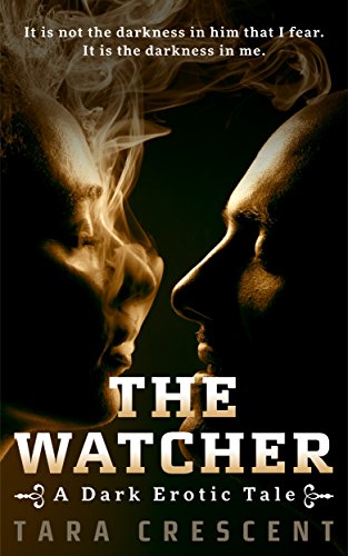 Télécharger The Watcher (A Dark Romance) (English Edition) PDF Ebook En Ligne