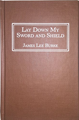 Lay Down My Sword and Shield