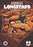 longbeards  Captain Longbeard: Issue 1