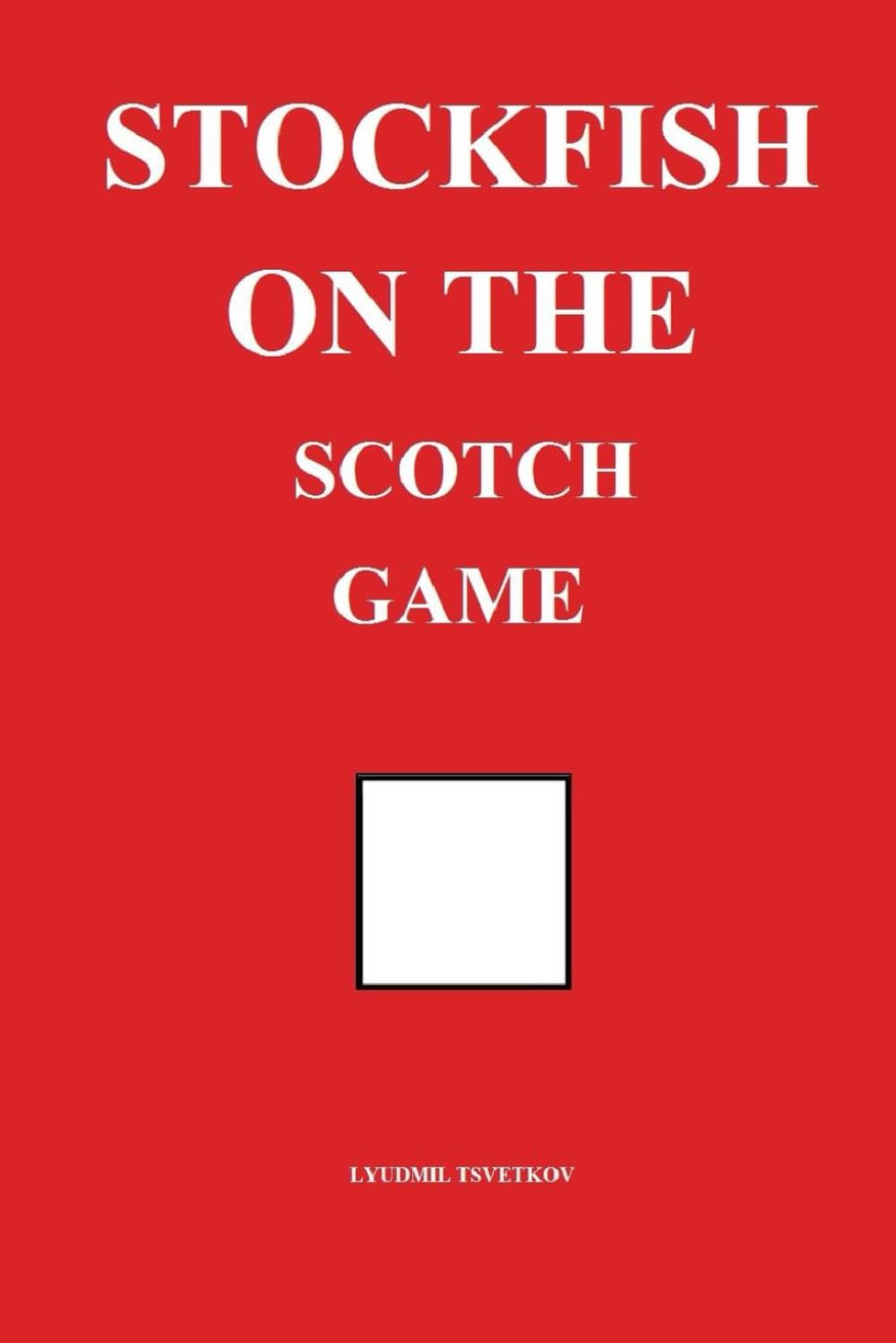 Stockfish on the Scotch Game (Stockfish on Chess Openings)