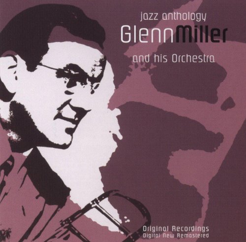 Glenn Miller His Orchestra