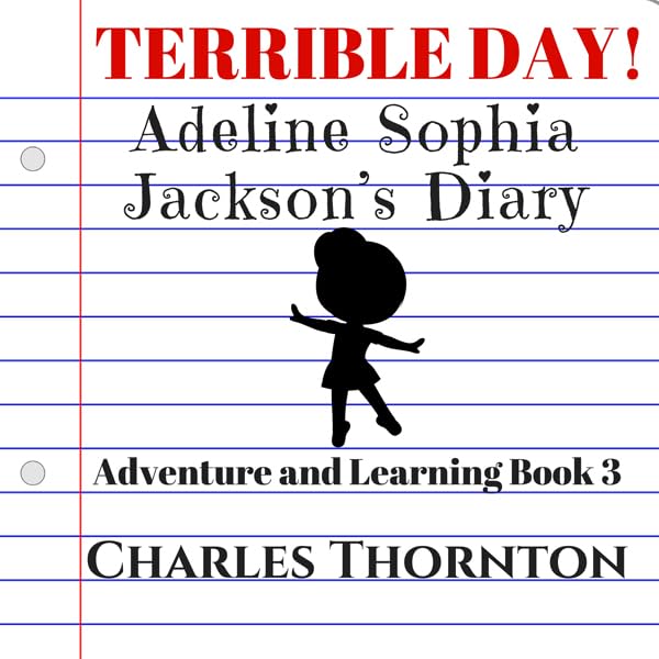 Cover art for Terrible Day! Adeline Sophia Jackson's Diary