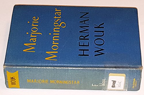 Marjorie Morningstar. A novel. . . . B001AV68U4 Book Cover