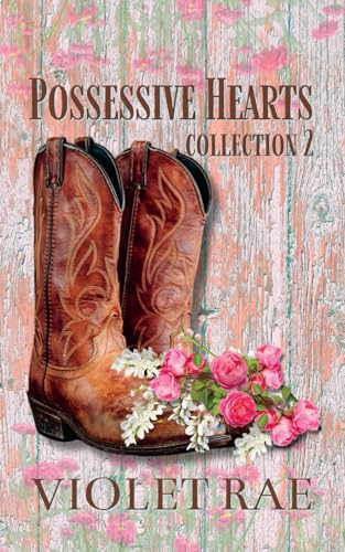 Possessive Hearts Collection 2 B0F54HJC8T Book Cover