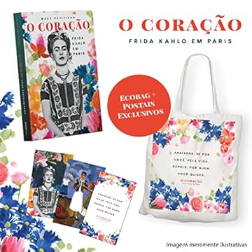 Capa do livro O Coração: Frida Kahlo em Paris + brinde