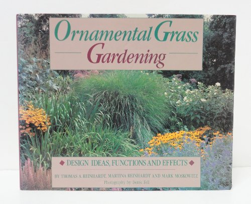 Ornamental Grass Gardening: Design Ideas, Functions and Effects