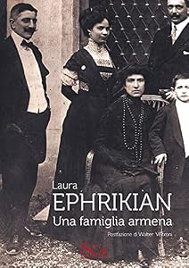 Vedi scheda su Amazon Ephrikian. Una famiglia armena