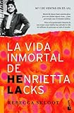  La vida inmortal de Henrietta Lacks (Divulgación)