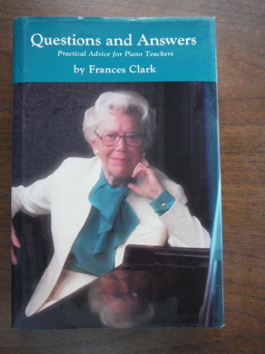 Questions and Answers. Practical Advice for Pia... B000K1WM4G Book Cover
