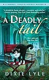 A Deadly Tail: A Whiskey, Tango & Foxtrot Mystery