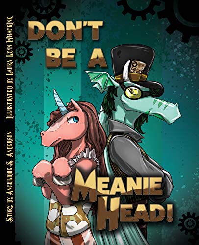Don't be a Meaniehead