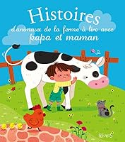 Histoires d'animaux de la ferme à lire avec papa et maman 2215128194 Book Cover
