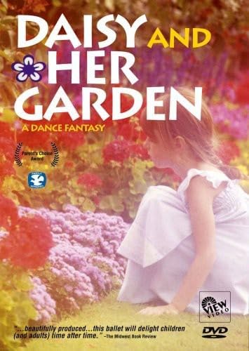 DAISY AND HER GARDEN: A Dance Fantasy