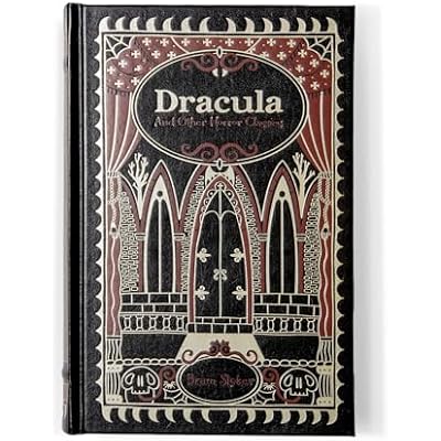Dracula & Other Horror Classics (Barnes & Noble Collectible Editions)