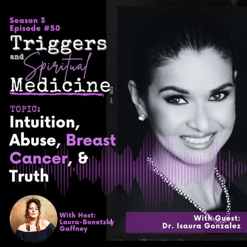 TSM Episode 50: Intuition, Abuse, Breast Cancer, & Truth Podcast Por  arte de portada