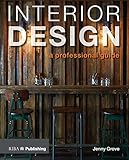 interiorismo bilbao  Interior Design: A Professional Guide (English Edition)