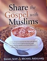 Share the Gospel with Muslims 0980324416 Book Cover