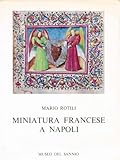 Miniatura Francese a Napoli