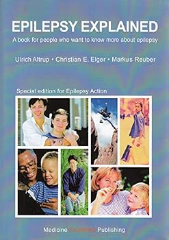 Paperback Epilepsy Explained - A book for people who want to know more about epilepsy (Special edition for Epilepsy Action) Book