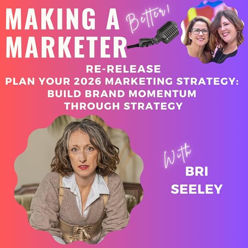 Build Brand Momentum Through Strategy in the New Year with Bri Seeley