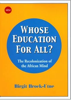 Paperback Whose Education for All?: The Recolonization of the African Mind Book
