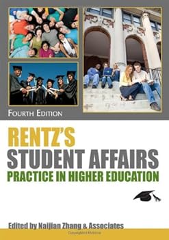 Hardcover Rentz's Student Affairs Practice in Higher Education Book