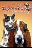 Laughter is Your Savior: Cat Tosha Adventures