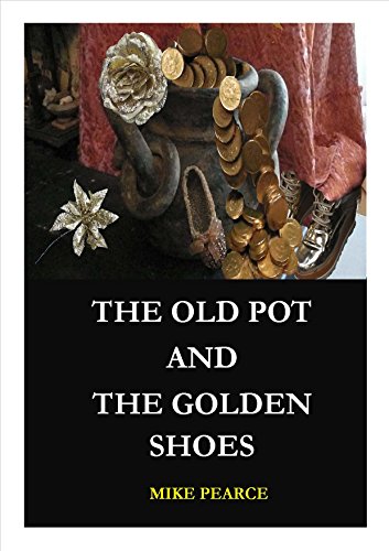 Image of The Old Pot and the Golden Shoes