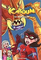 KABOUM T.29 : LE VOL D'INSECTA 2896513795 Book Cover