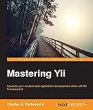 yi 1080p home camera family pack 4 in 1  Mastering Yii (English Edition)