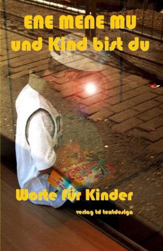 Preisvergleich Produktbild Ene Mene Mu: Worte für Kinder