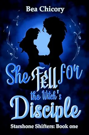 She Fell for the Witch's Disciple