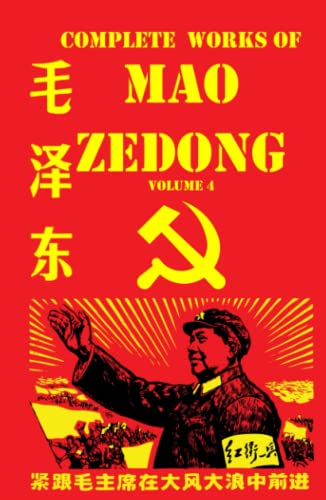 Mao Zedong: The Complete Works Volume 4